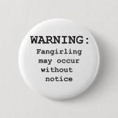 Badge Rond 5 Cm Fangirling (Devant)