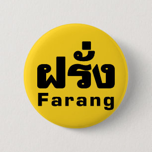Badge Rond 5 Cm Farang ♦ Étranger dans un script en thaï ♦