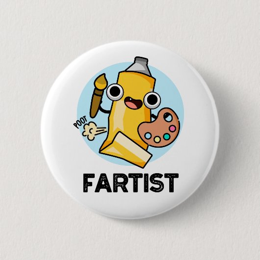 Badge Rond 5 Cm Fartist Funny Artiste Pun (Devant)