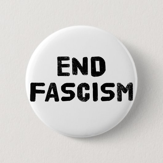 Badge Rond 5 Cm Fascisme de fin (Devant)