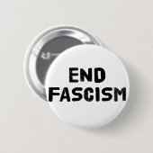 Badge Rond 5 Cm Fascisme de fin (Devant & derrière)