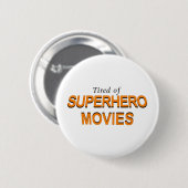 Badge Rond 5 Cm Fatigué Des Films Superhero (Devant & derrière)