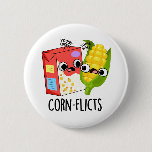 Badge Rond 5 Cm Faux de maïs Funny Cornflake Corn Pun