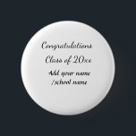 Badge Rond 5 Cm Félicitations classe d'ajouter le nom d'année scol<br><div class="desc">conception</div>