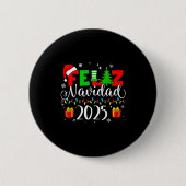 Badge Rond 5 Cm Feliz Navidad Matching Family Spanish Christmas Me (Devant)