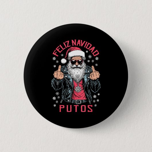 Badge Rond 5 Cm Feliz Navidad Putos Funny Rude Spanish Santa Middl (Devant)