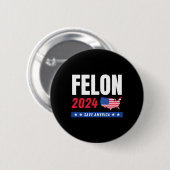 Badge Rond 5 Cm Felon Trump 2024 : Sauvez l'Amérique jour des élec (Devant & derrière)