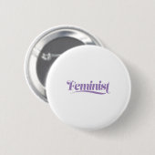 Badge Rond 5 Cm féministe (Devant & derrière)