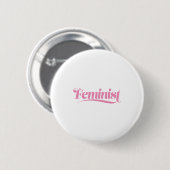 Badge Rond 5 Cm féministe (Devant & derrière)