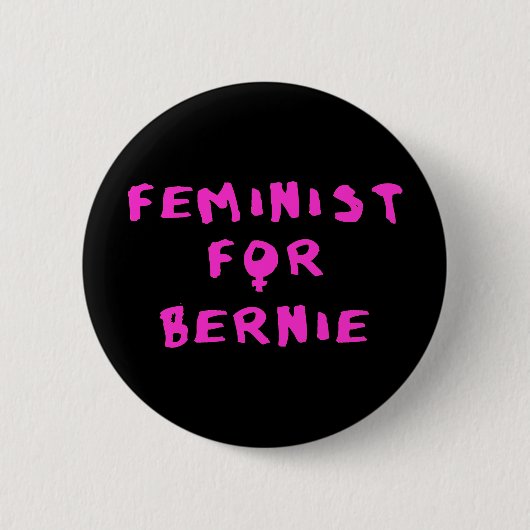 Badge Rond 5 Cm Féministe pour les ponceuses 2016 de Bernie (Devant)