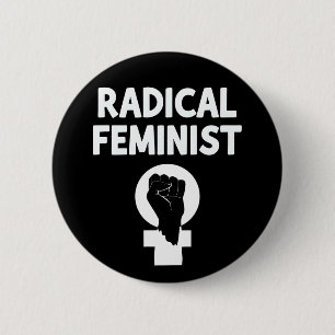 Badge Rond 5 Cm Féministe radicale