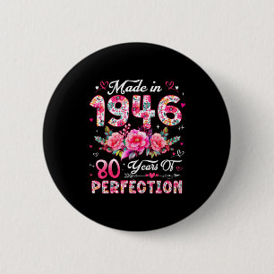 Badge Rond 5 Cm Femme 80 Ans Fabriquée En 1946 Florale 80e Anniver