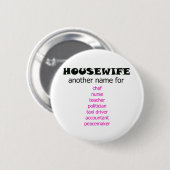 Badge Rond 5 Cm Femme au foyer multitâche (Devant & derrière)