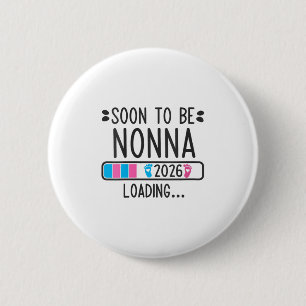 Badge Rond 5 Cm Femme Bientôt Nonna 2026 Chargement De Grossesse A