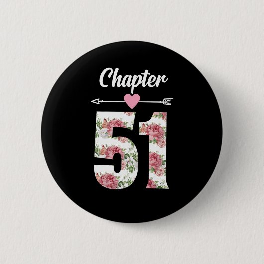 Badge Rond 5 Cm Femme Chapitre 51 Ans 51e Anniversaire Fête Co (Devant)