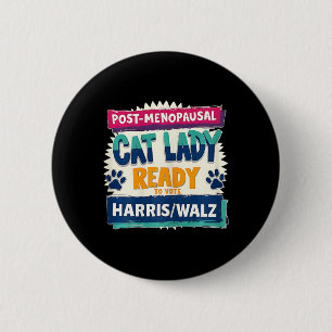 Badge Rond 5 Cm Femme Chatte Sans Enfant Après La ménopause Prête
