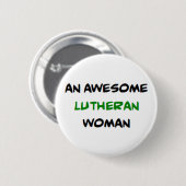 Badge Rond 5 Cm femme luthérienne, formidable (Devant & derrière)