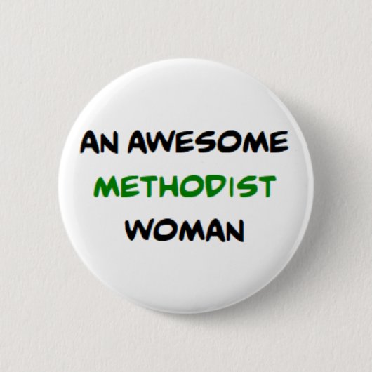 Badge Rond 5 Cm femme méthodiste, formidable (Devant)