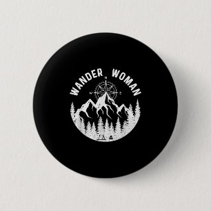 Badge Rond 5 Cm Femme Randonnée Aventure Camping Femmes Route T