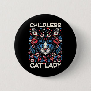 Badge Rond 5 Cm Femme sans enfants et amatrice de chats drôle 4