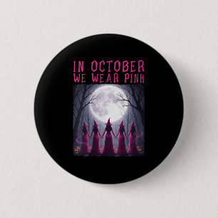 Badge Rond 5 Cm Femmes Cancer Du Sein Femmes Sorcière Halloween En