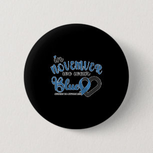 Badge Rond 5 Cm Femmes En Novembre Nous Portons Bleu Coeur Ruban D