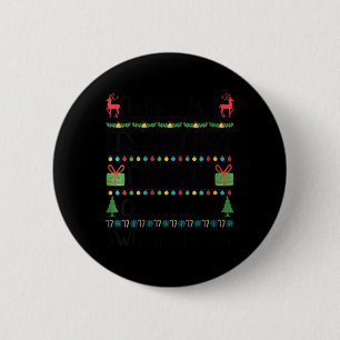 Badge Rond 5 Cm FEMMES Fantastiques Noël Trop Chaud Gros Chandail