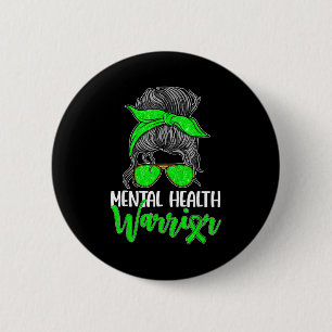 Badge Rond 5 Cm Femmes guerrières de la santé mentale chignon déso