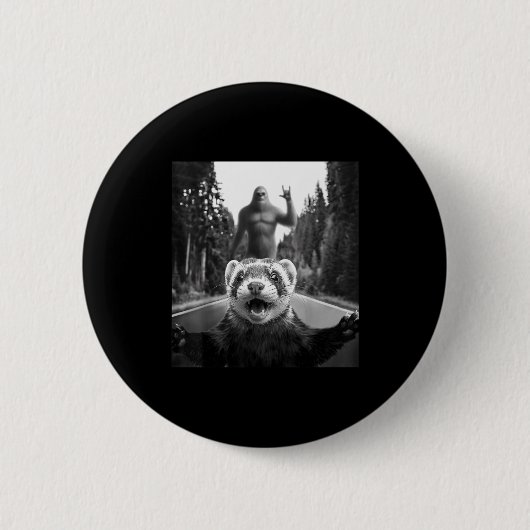 Badge Rond 5 Cm Ferret Selfie With Bigfoot Funny For Men Women Kid (Devant)