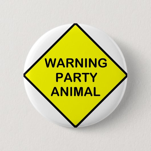 Badge Rond 5 Cm fêtard d'avertissement (Devant)