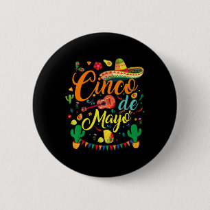 Badge Rond 5 Cm Fête Cinco De Mayo Drôle de fête mexicaine 5 De Ma
