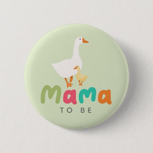 Badge Rond 5 Cm Fête de Bébé Silly Goose Future Maman (Devant)