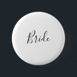 Badge Rond 5 Cm Fête des mariées minimaliste de mariée<br><div class="desc">Ce bouton minimaliste de douche mariée est parfait pour un simple wedding shower. Le design romantique moderne présente une typographie classique en noir et blanc associée à une calligraphie rustique mais élégante avec un style vintage lettré à la main. Personnalisable dans n'importe quelle couleur. Gardez le design simple et élégant,...</div>