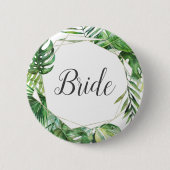 Badge Rond 5 Cm Fête des mariées sauvage Tropical Palm Bride (Devant)