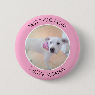 Badge Rond 5 Cm Fête des mères mignonne Chien Chien blanc avec vis
