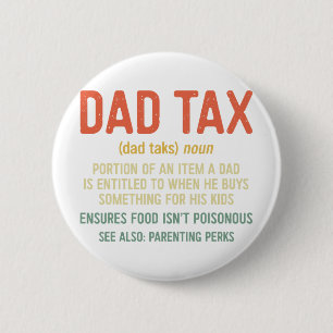 Badge Rond 5 Cm Fête des pères de définition de taxe Chemin 2
