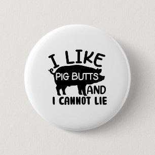 Badge Rond 5 Cm Fête des pères Mens Bbq I Like Pig Butts Grill
