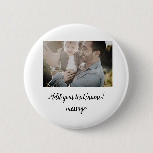 Badge Rond 5 Cm fête des pères son père papa ajouter un texte phot