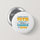 Badge Rond 5 Cm fête le 70e anniversaire (Devant & derrière)