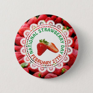 Badge Rond 5 Cm Fête nationale des fraises Février 27th Holiday Pi