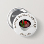 Badge Rond 5 Cm Fête nationale des Mousse de chocolat 3 avril Bout (Devant & derrière)