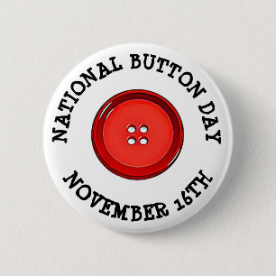 Badge Rond 5 Cm Fête nationale du Bouton Novembre 16 Fêtes Amusant