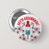 Badge Rond 5 Cm Fêtons le 4 juillet Rocket Pop Fireworks USA (Devant & derrière)