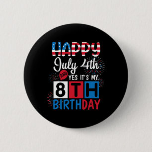 Badge Rond 5 Cm Feu d'artifice Joyeux 4 juillet Oui C'est mon 8e a