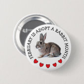 Badge Rond 5 Cm Février est adopté un mois de lapin (Devant & derrière)
