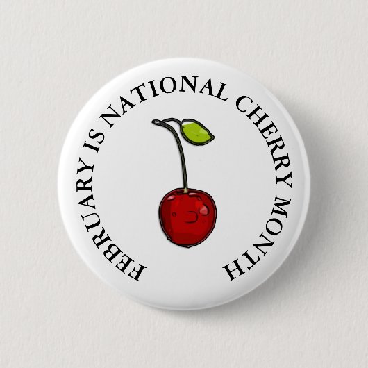 Badge Rond 5 Cm Février est le Mois national des cerises (Devant)