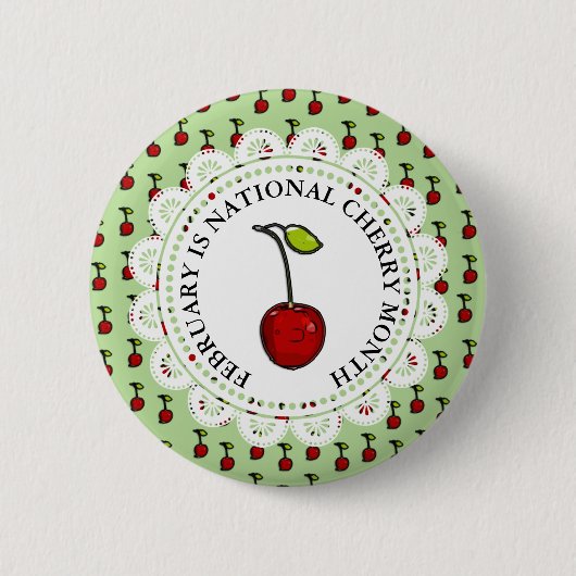 Badge Rond 5 Cm Février est le Mois national des cerises (Devant)