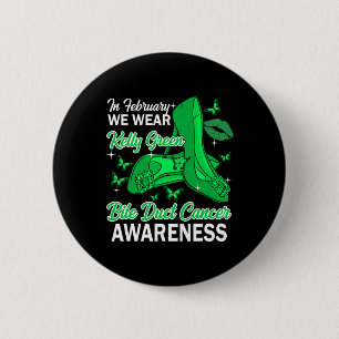 Badge Rond 5 Cm Février Nous Portons Kelly Green Bile Duct Cancer 