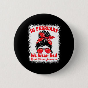 Badge Rond 5 Cm Février Nous Portons Red Heart Disease Awareness M