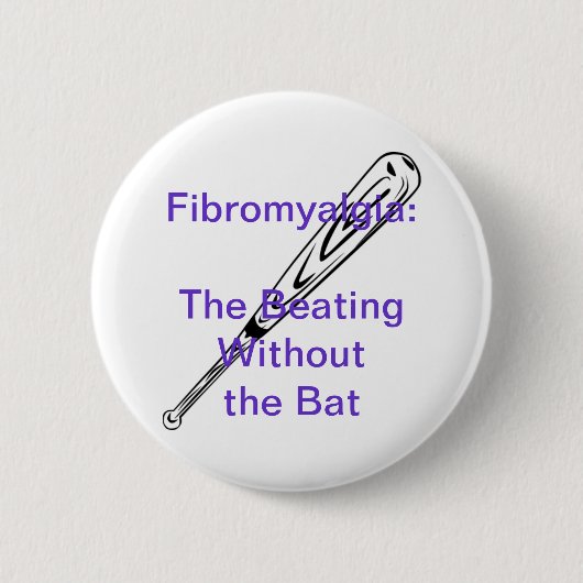 Badge Rond 5 Cm Fibromyalgie : Le battement sans batte (Devant)